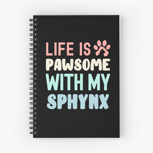 Item preview, Life Is Pawsome With My Sphynx designed and sold by TheAnimalZ00.