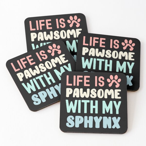 Item preview, Life Is Pawsome With My Sphynx designed and sold by TheAnimalZ00.