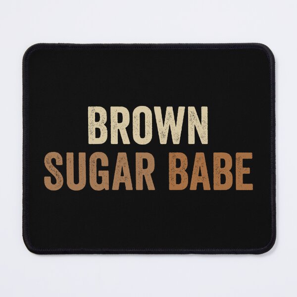 Item preview, Brown Sugar Babe designed and sold by kevzadevinca.
