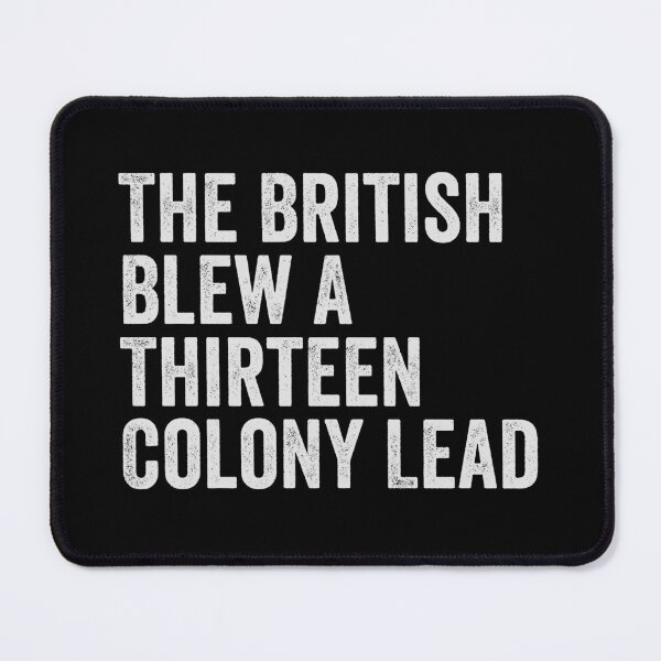 Item preview, The British Blew A Thirteen Colony Lead designed and sold by kevzadevinca.