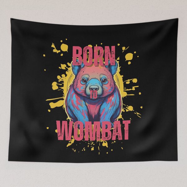 Item preview, Born to Wombat designed and sold by pUNKnown.