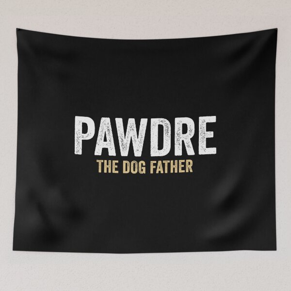 Item preview, Pawdre - The Dog Father designed and sold by kevzadevinca.