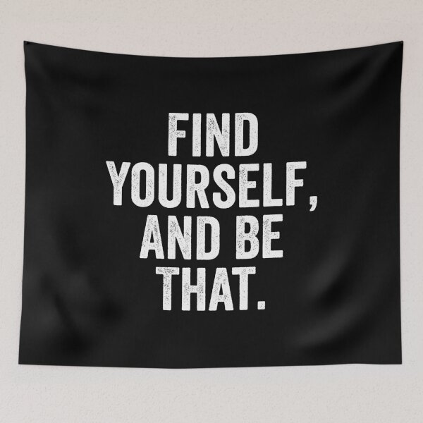 Item preview, Find Yourself And Be That designed and sold by kevzadevinca.