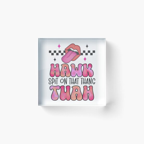 Item preview, That Thang Hawk Tuah designed and sold by Ellavashopp.