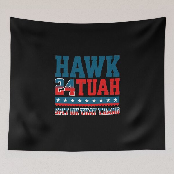 Item preview, Hawk Tuah 24: Spit on That Thang designed and sold by InspireHubWear.