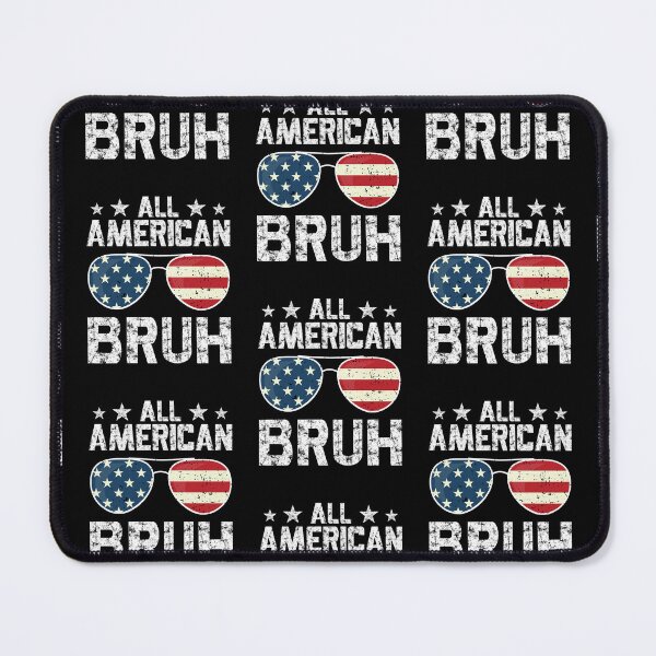 Item preview, All American Bruh designed and sold by WoodburyLake.