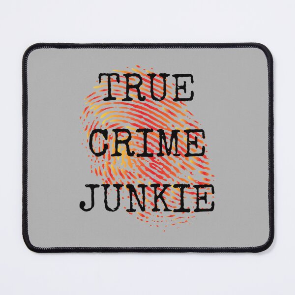 Item preview, True Crime Junkie - crime scene fingerprint designed and sold by MotherOfBears.