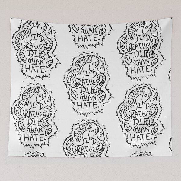 Item preview, I'd Rather Die Than Hate designed and sold by HobbyHound.