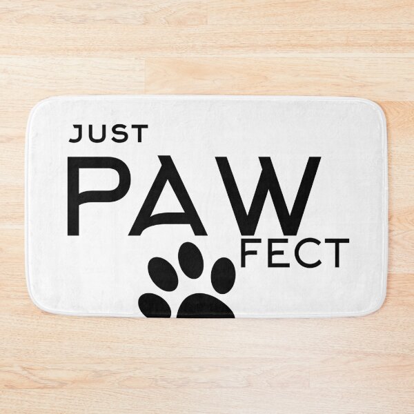 Item preview, Just Pawfect - Pawfect Adventure - Paw Print designed and sold by MrBooch.