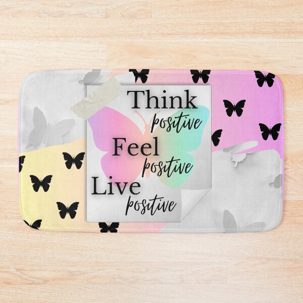 Item preview, Think positive, feel positive, live positive designed and sold by Decimo12.
