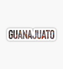 Guanajuato + Mexican Mexico Latino Sticker