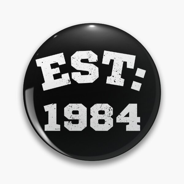 Item preview, EST: 1984 (white letters) designed and sold by BakaDoodles.
