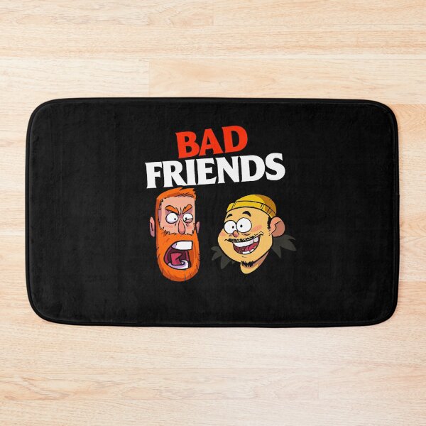 Item preview, Bad Friends Podcast designed and sold by LynnMcculloch54.