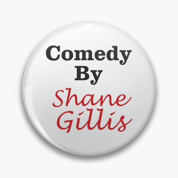 Item preview, Comedy by Shane Gillis designed and sold by LynnMcculloch54.