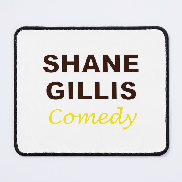 Item preview, Shane Gillis Comedy designed and sold by LynnMcculloch54.