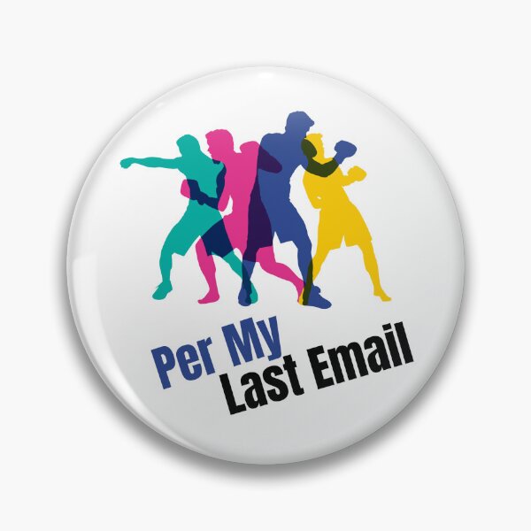 Item preview, Per My Last Email Coworker Humor, Funny Costumed for Men and woman designed and sold by YourOnlyCorner.