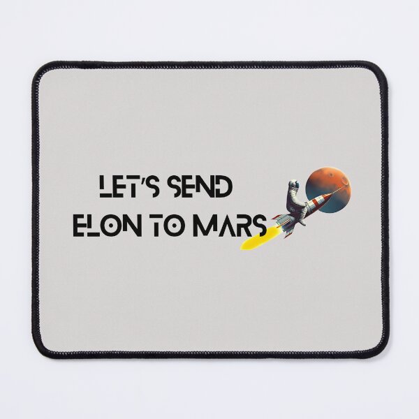 Item preview, Let's Send Elon to Mars designed and sold by PortugalGO.