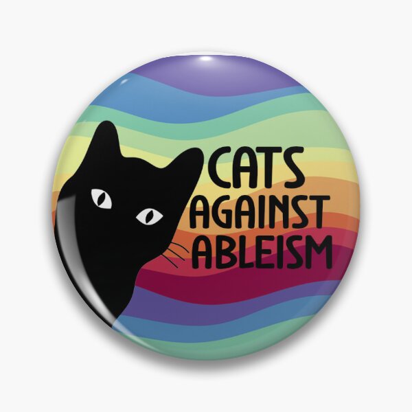 Item preview, Cats Against Ableism designed and sold by taradrydesign.