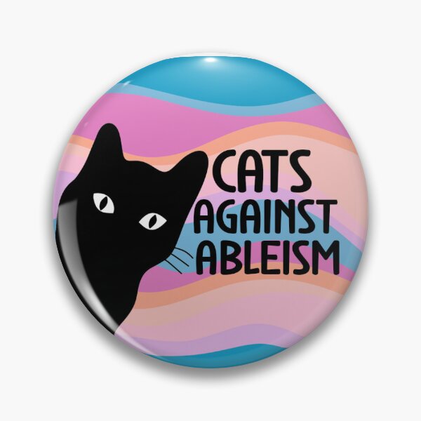 Item preview, Cats Against Ableism designed and sold by taradrydesign.