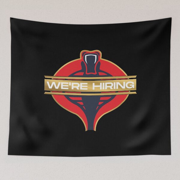 Item preview, Cobra Commander We're Hiring 4 designed and sold by miyazdesignart.