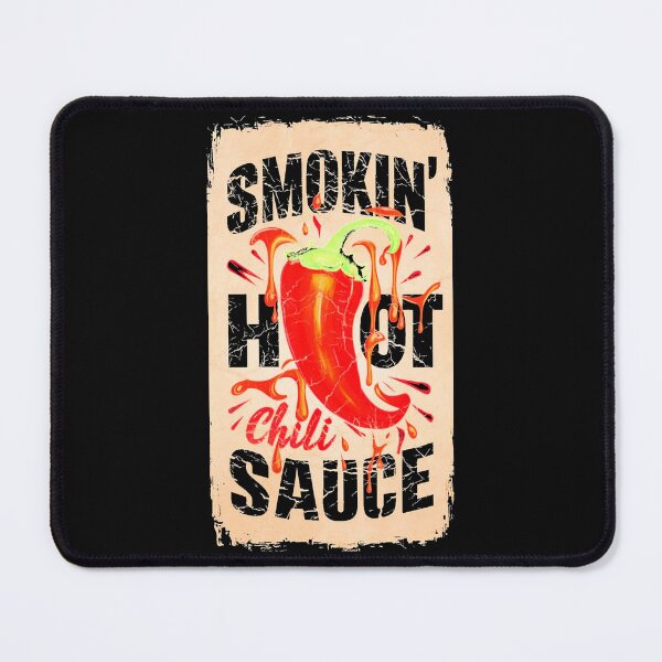 Item preview, Smokin Hot Chili Sauce designed and sold by hitNmiss.
