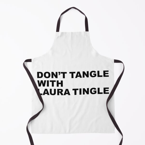 Item preview, don't tangle with laura tingle designed and sold by Aesthetic Crew.