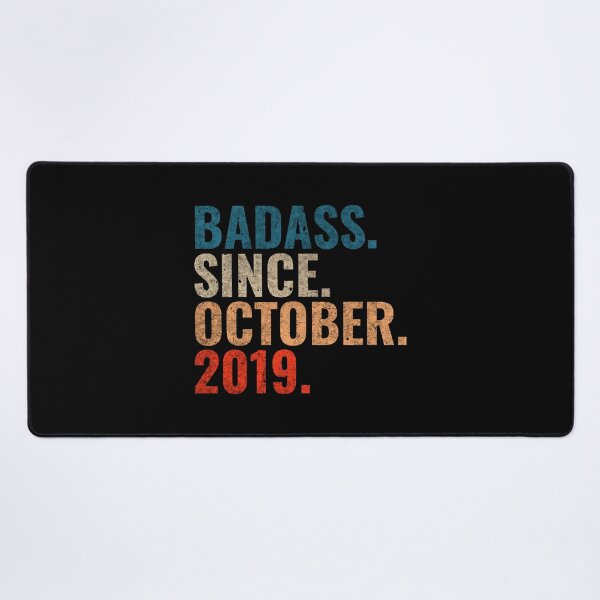Item preview, Badass since October 2019 Vintage 2019 October birthday gift designed and sold by Teelogic.