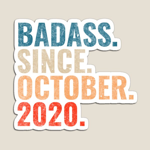 Artikel-Vorschau von Badass seit Oktober 2020 Vintage 2020 Oktober Geburtstagsgeschenk, designt und verkauft von Teelogic.