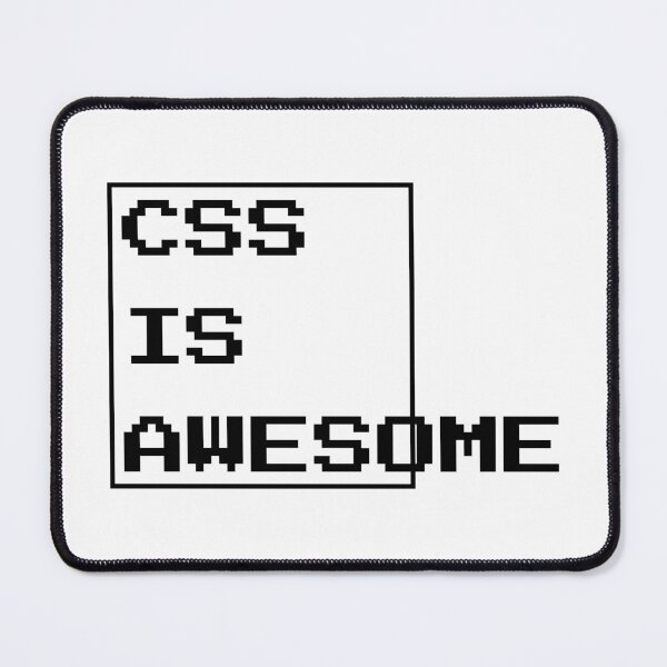 Item preview, CSS Is Awesome designed and sold by PatchMerch.