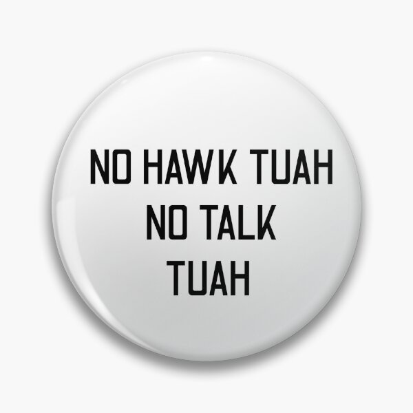 Item preview, Hawk Tuah  designed and sold by Creativeinc2024.