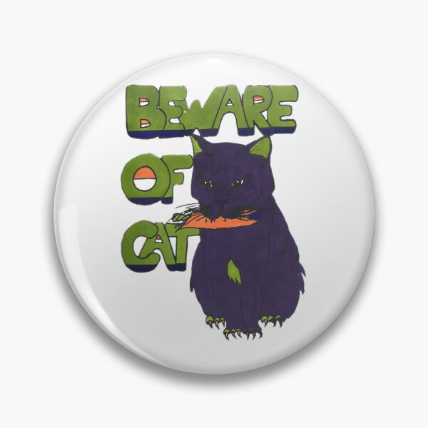 Item preview, Beware of Cat designed and sold by CutenCrude27.