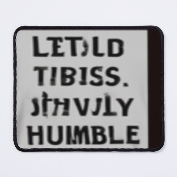 Item preview, “Artistic Text Distortion - Embrace Humility” designed and sold by merve02shop.