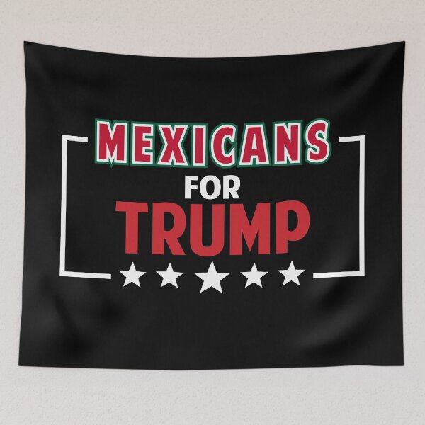 Item preview, Mexicans for Trump designed and sold by Colorfulman.