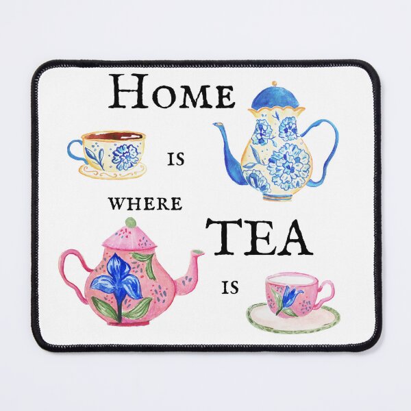 Item preview, Home is where tea is afternoon tea time designed and sold by Angie-Atelier.