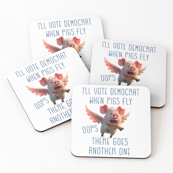 Item preview, Copy of When Pigs Fly-Democrat designed and sold by designbyjodyb.