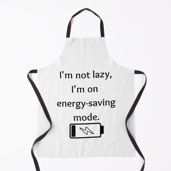 Item preview, I'm not lazy, I'm on energy-saving mode designed and sold by Past-Midnight.