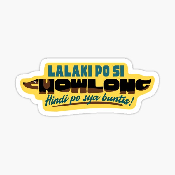 "Bini_Maloi: Lalaki po si Chowlong, Hindi po sya buntis!" Sticker for ...