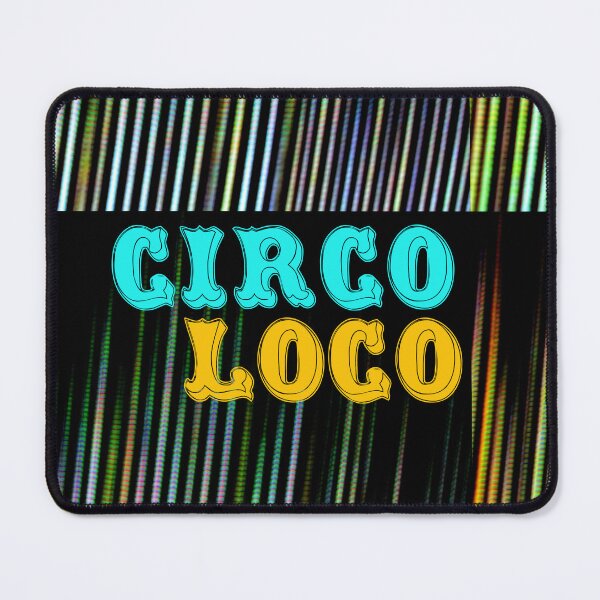 Item preview, Color Stripe Circo Loco Text designed and sold by eddiebarronshop.