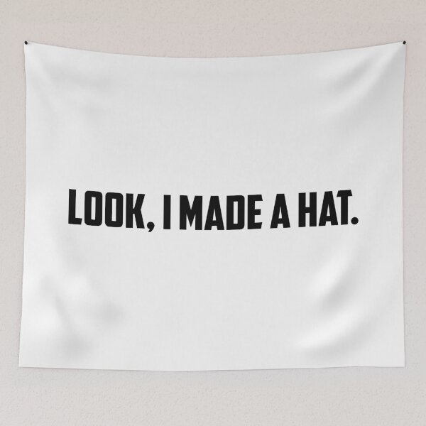 Item preview, Look I Made a Hat [v2] designed and sold by lazarusheart.
