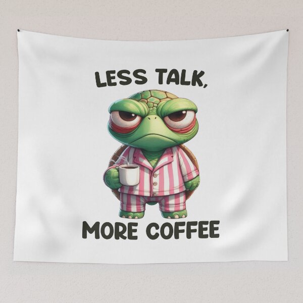 Item preview, Less Talk, More Coffee. Turtle designed and sold by BanShopDG.