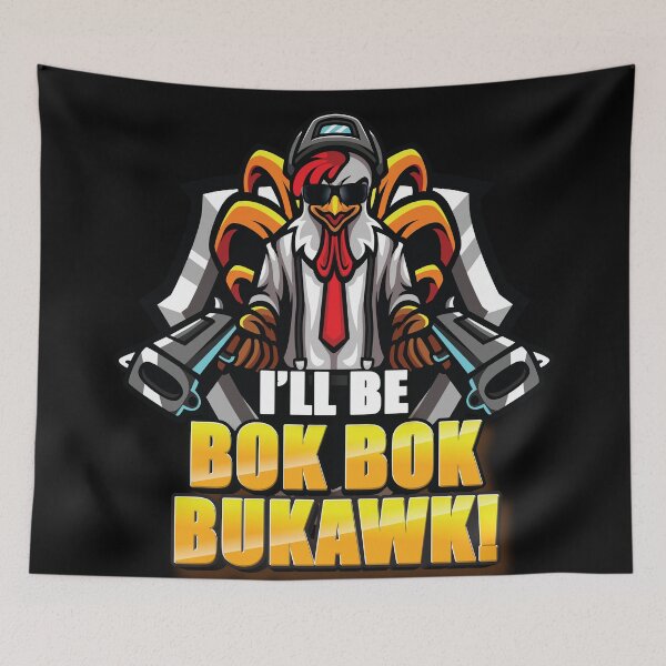 Item preview, I'LL BE BOK BOK BUKAWK! designed and sold by lucidfrog.