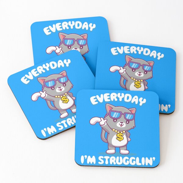 Item preview, Everyday I'm Strugglin designed and sold by StoneDark.