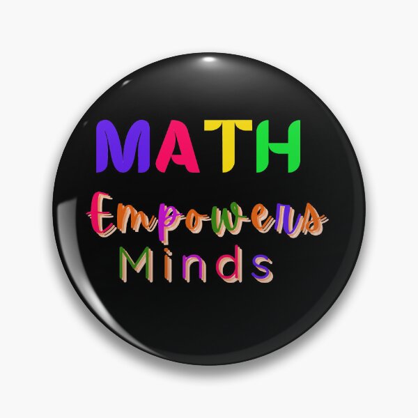 Item preview, MATH EMPOWERS MINDS designed and sold by Liza36designs.