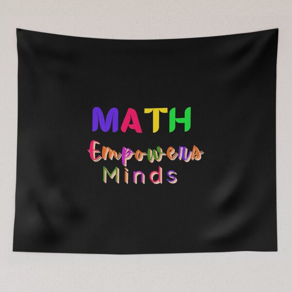 Item preview, MATH EMPOWERS MINDS designed and sold by Liza36designs.