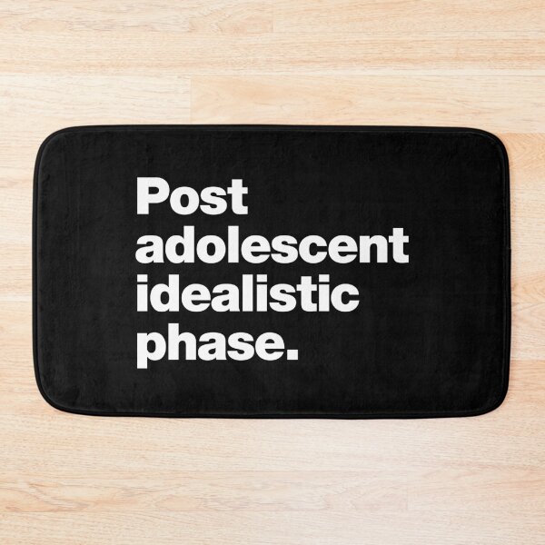 Item preview, Post adolescent idealistic phase designed and sold by chestify.