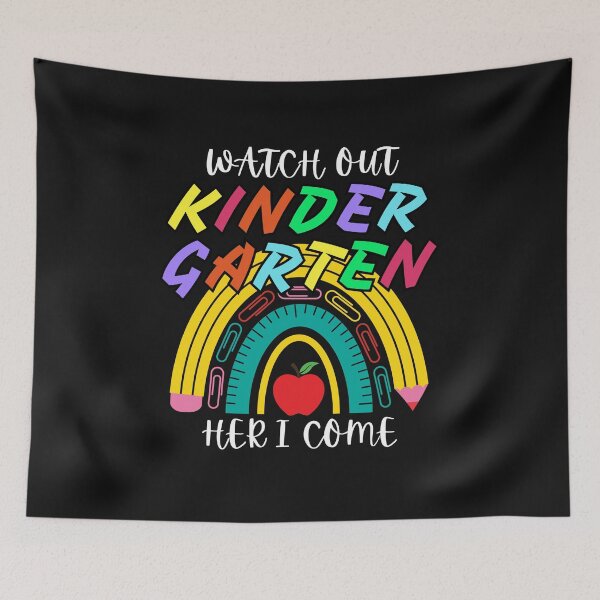 Item preview, Watch Out Kindergarten Here I Come rainbow Back To School designed and sold by sumajouda.
