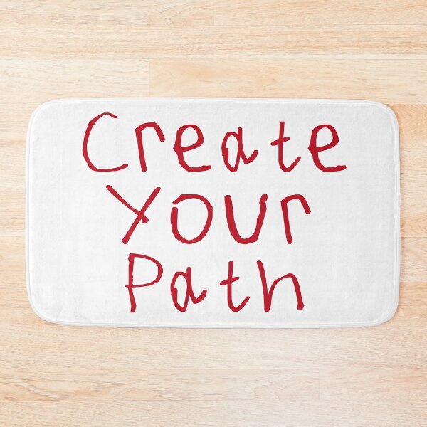 Item preview, Create Your Path designed and sold by kinpirks.