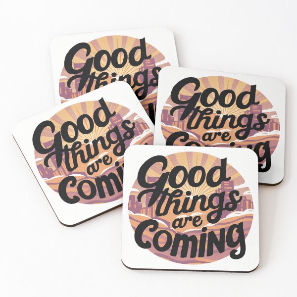 Item preview, Good Things Are Coming designed and sold by Uday24.