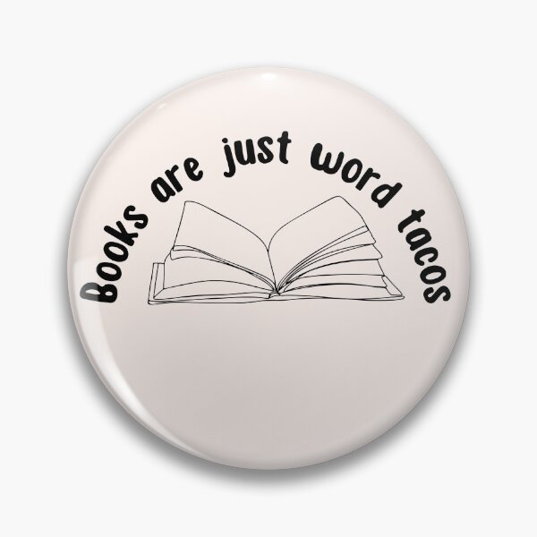 Item preview, Books are just word tacos designed and sold by Neadoodles.