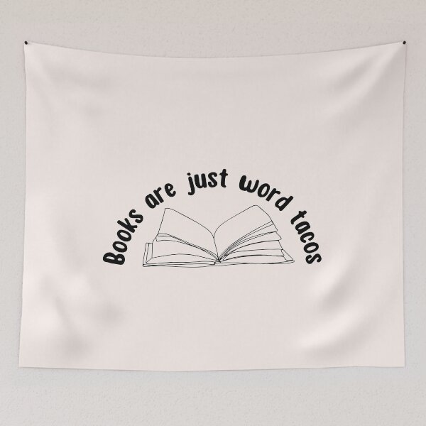 Item preview, Books are just word tacos designed and sold by Neadoodles.
